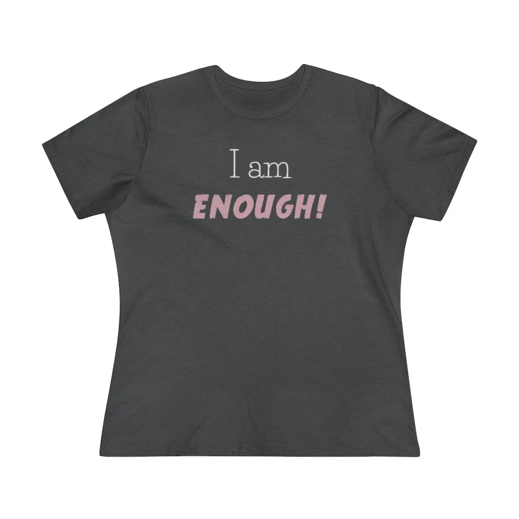 I Am Enough, Women's Premium Tee