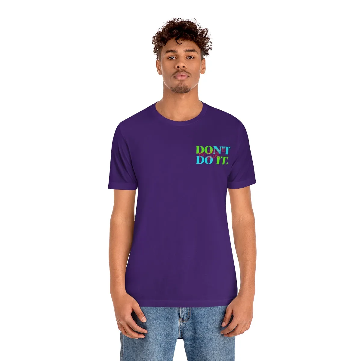 T-shirts Classic Jersey style short sleeve ( Do it Don't Do it ) Activewear